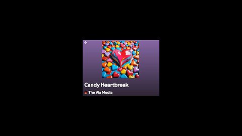 "Candy Heartbreak" by: The Via Media