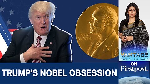 Should India Nominate Trump for the Nobel Peace Prize? | Vantage with Palki Sharma