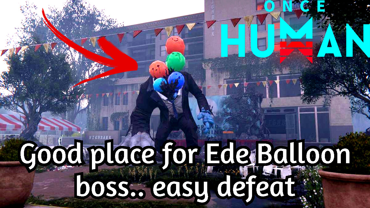 Good place for EEDE Balloon boss EASY defeat!
