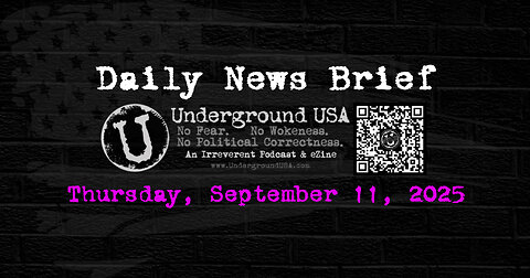 Underground USA Daily News Brief