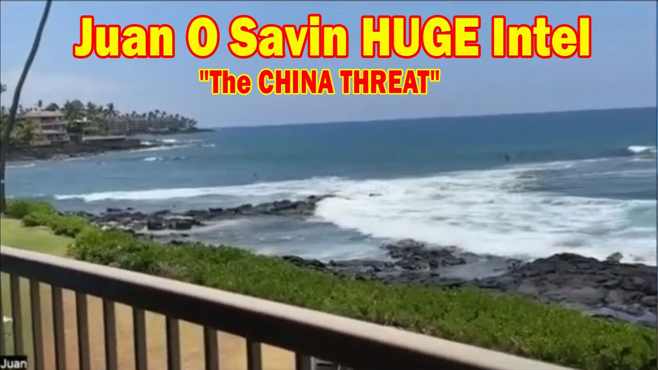 Juan O Savin & David Rodriguez HUGE Intel 4/10/25: "The CHINA THREAT"