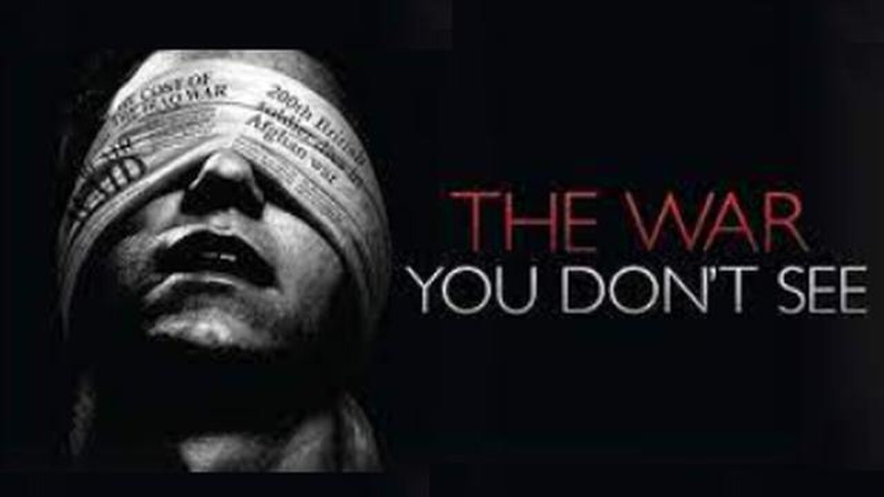 The War You Don't See (2010)