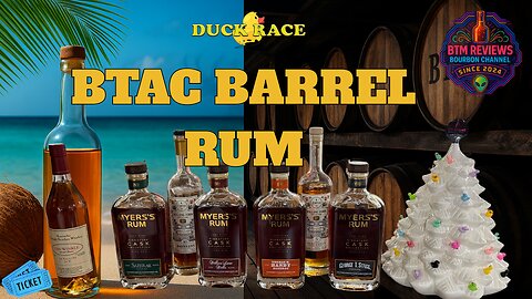 BTAC Barrel Finished Rum – Special Bourbon Channel Stream