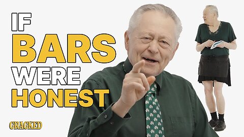 If Bars Were Honest | Honest Ads