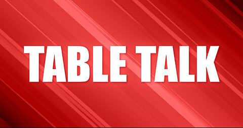 Memorial Day - Episode 11 - Table Talk