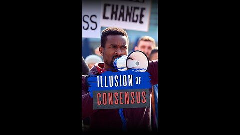 Illusion of Consensus