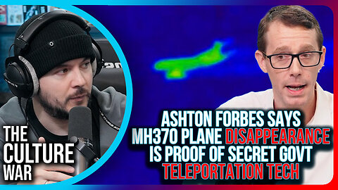 Ashton Forbes Says MH370 Plane Disappearance Is PROOF of Secret Government TELEPORTATION TECH