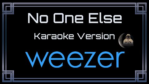 Weezer - No One Else (CC) [UVR]