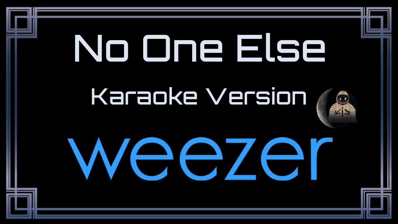 Weezer - No One Else (CC) [UVR]