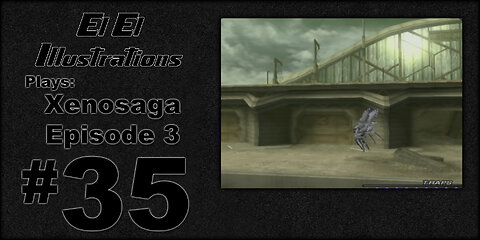 El El Plays Xenosaga Ep. 3 Episode 35: GPS Restored
