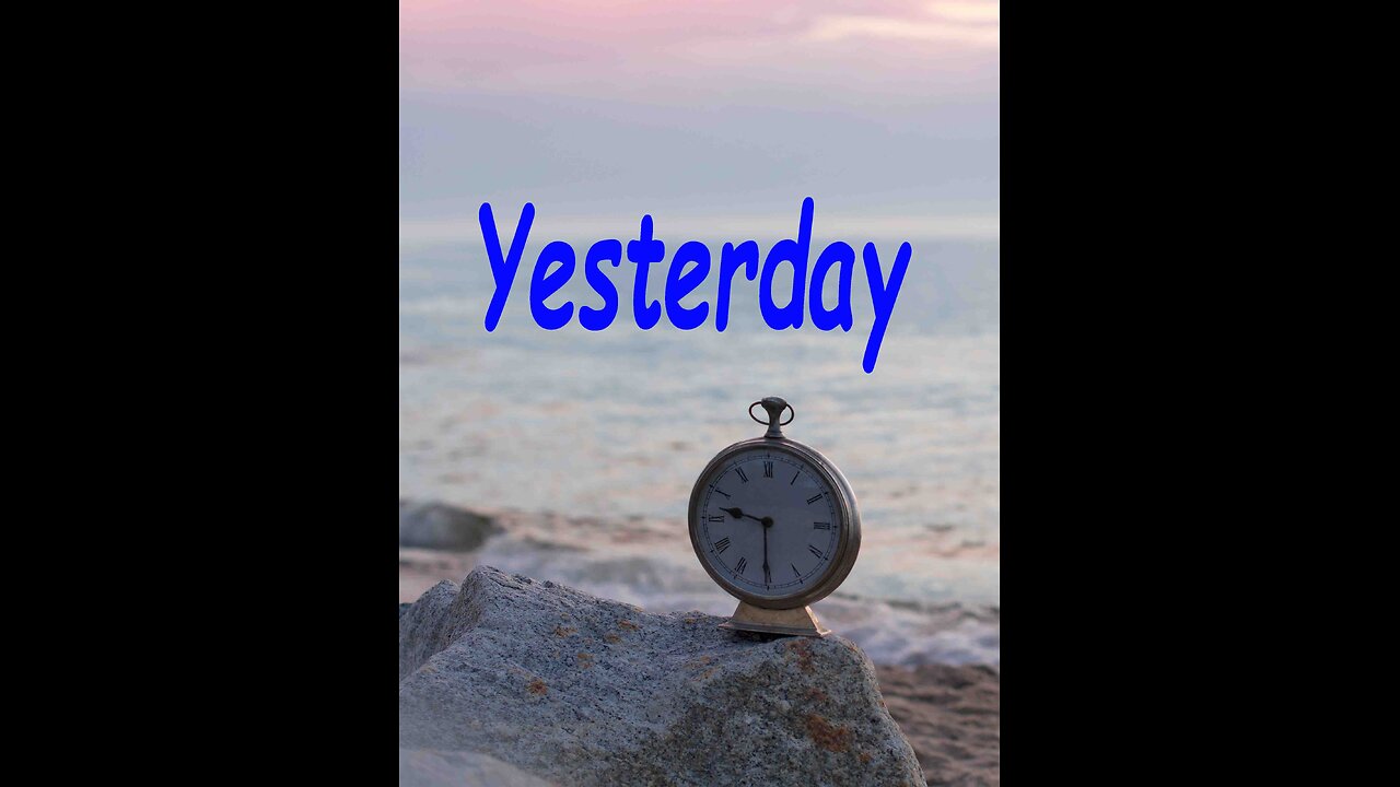 yesterday