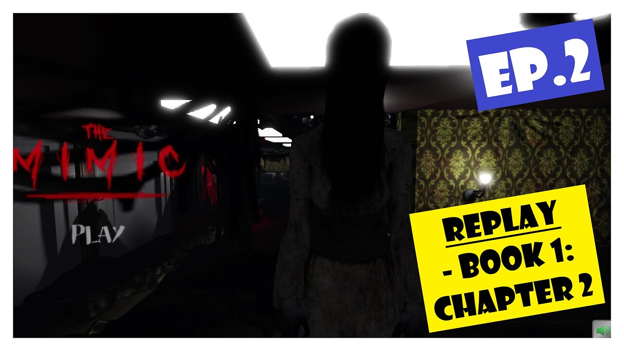 Ep.2 | Mimic (Roblox) *RePlay*