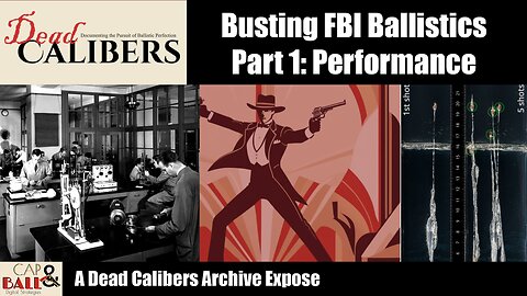 Busting FBI Ballistics Part 1: Performance | The Dead Calibers Archive