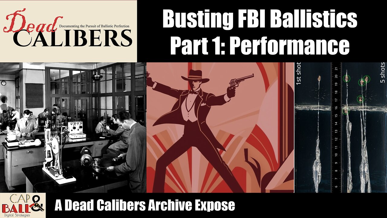 Busting FBI Ballistics Part 1: Performance | The Dead Calibers Archive