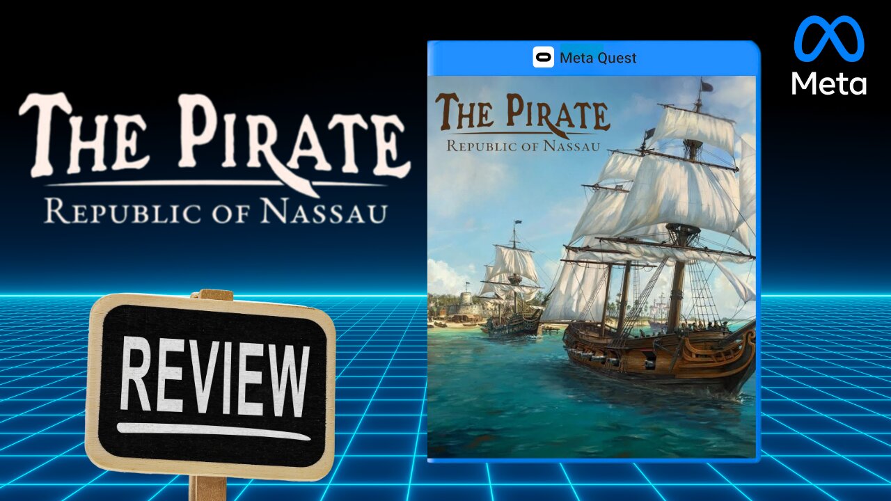 The Pirate Republic of Nassau REVIEW on Quest 3