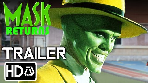 THE MASK 3 : THE MASK RETURNS Trailer 2 [HD] Jim Carrey, Cameron Diaz (Fan-Made)