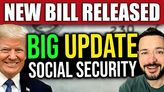 Bill Released! Social Security MAJOR UPDATE