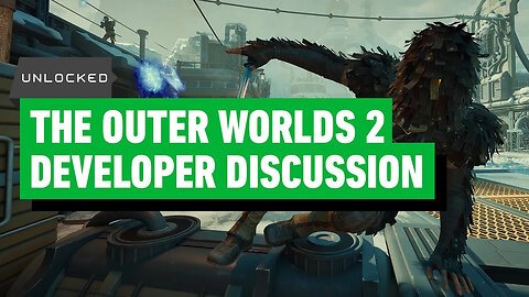The Outer Worlds 2 - Devs Respond to Fan Feedback & Breakdown What's New - Unlocked Clips
