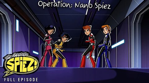 FULL EPISODE - The Amazing Spiez Season 2 - Episode 2: Operation: Nano Spiez 720p 60fps
