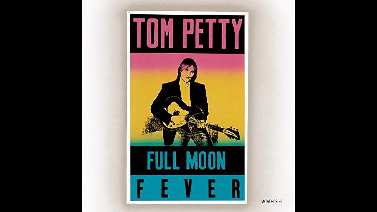 Tom Petty - Yer So Bad