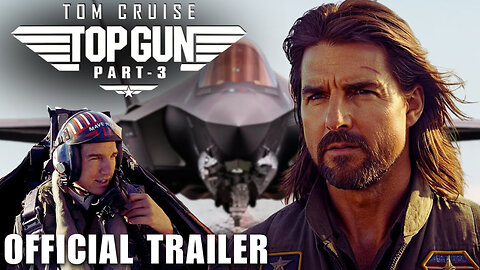 Top Gun 3 (2025) Official Trailer _ Tom Cruise _ Paramount Pictures _ HD