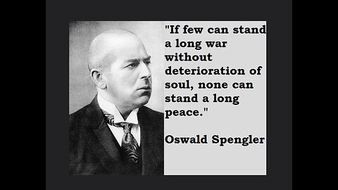 Modern academics vs Oswald Spengler on warrior monks