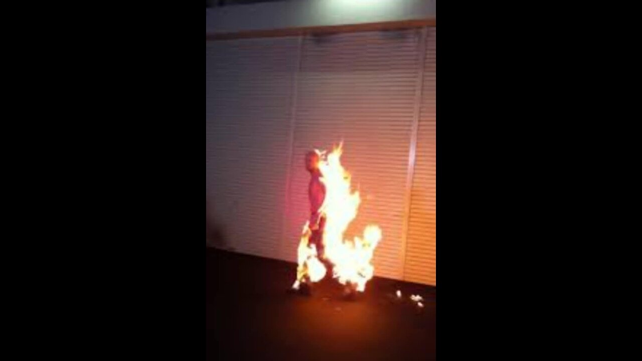 Man on fire.