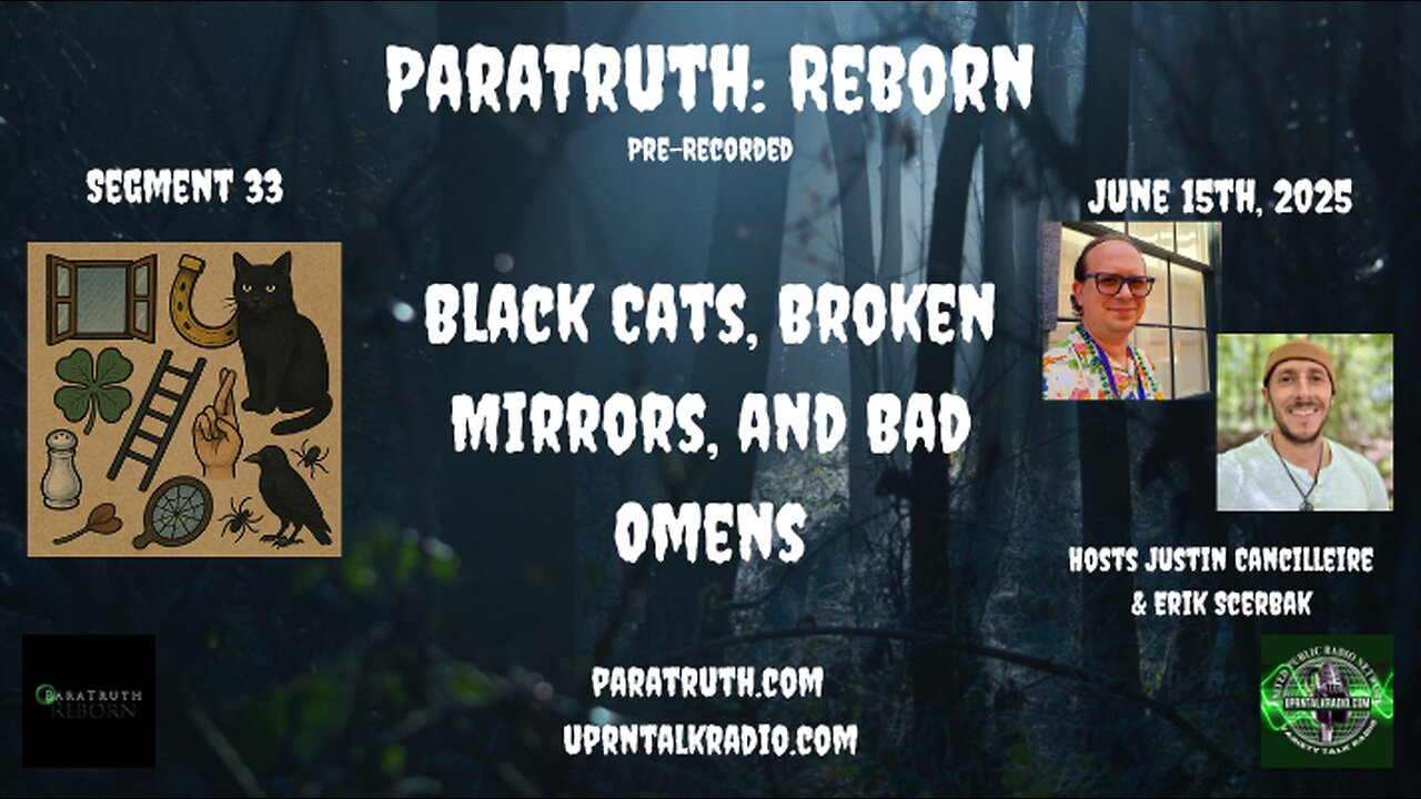 ParaTruth: Reborn - Black Cats, Broken Mirrors, and Bad Omens