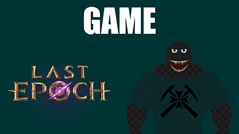 Game Last Epoch