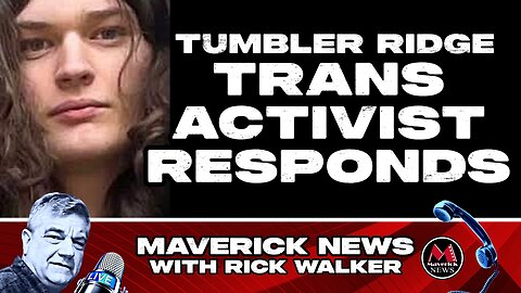 Trans Activist Responds to Tumbler Ridge Shooting