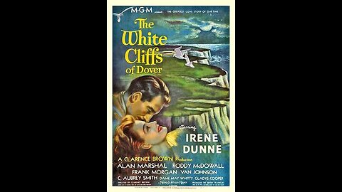 The White Cliffs of Dover (1944) | Directed by Clarence Brown