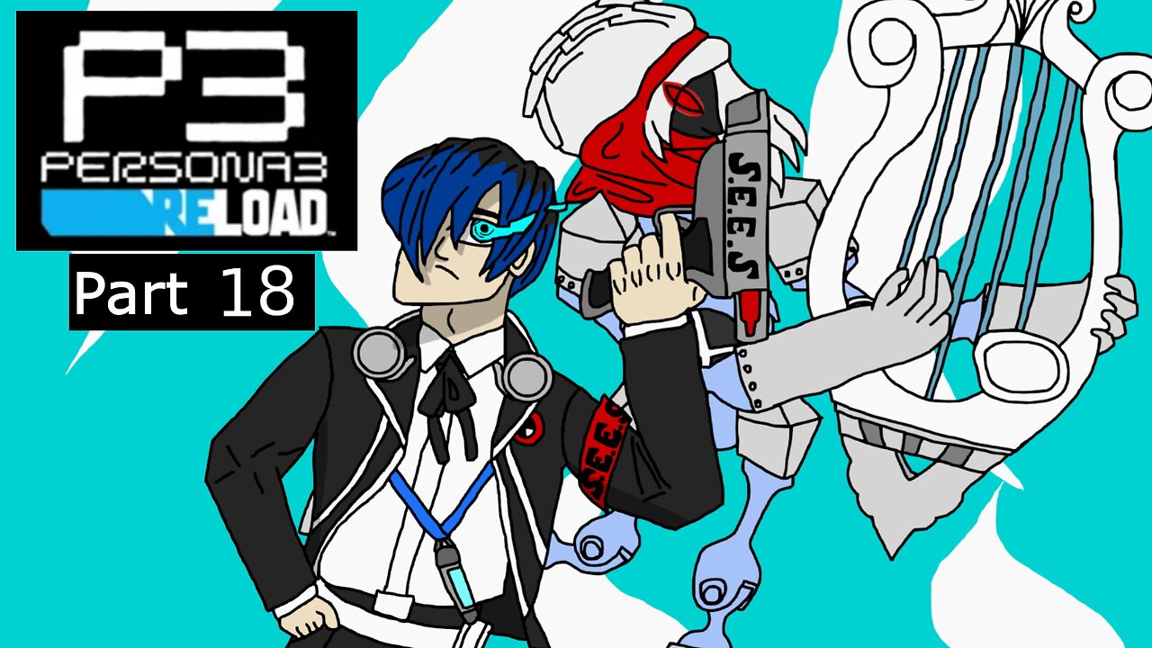 The Last Shadow Boss l Persona 3 Reload Part 18