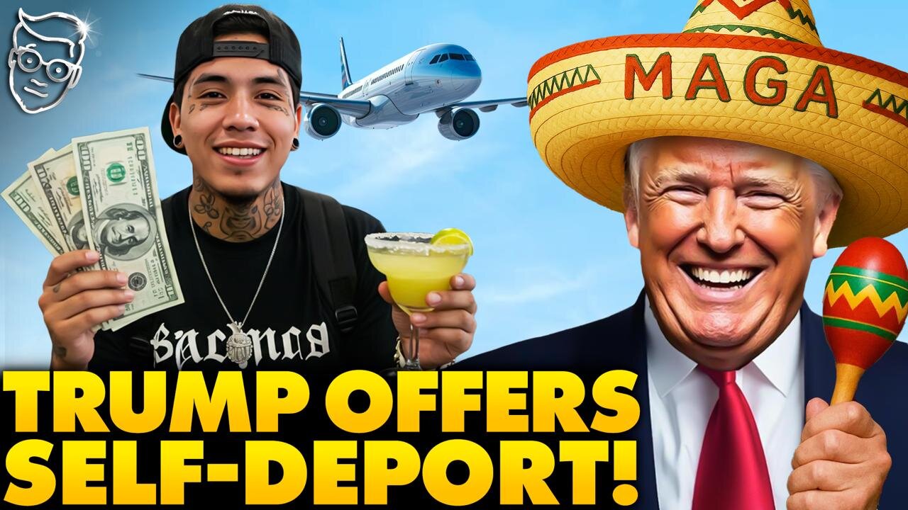 Cinco de Mayo CANCELED After Mass Deportation Fears | Trump Offers Illegals $1000 so Self-Deport NOW