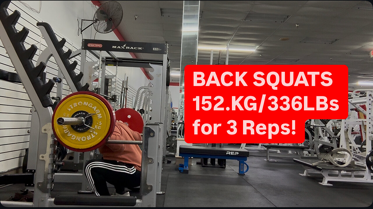 BACK SQUATS 152.5KG/336LBS for 3 Reps
