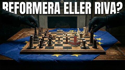 EU: Reformera eller riva?