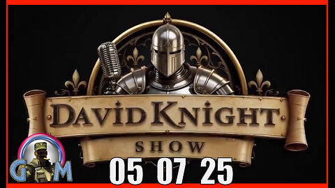 DAVID KNIGHT (Full Show) 05_07_25 Wednesday