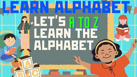 A to Z alphabet song for kids