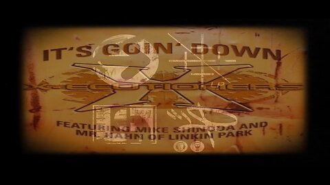 Xecutioners - It's Goin' Down (feat. Mike Shinoda and Mr. Hahn) - Linkin Park