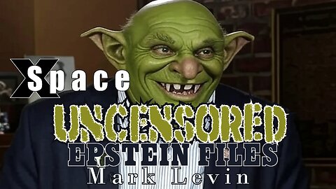 Uncensored Epstein Files with Truth Teller /// Mark Levin - X Space