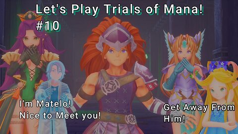 Let's Play! Trials of Mana Part 10! Never Take Free Boat Rides!