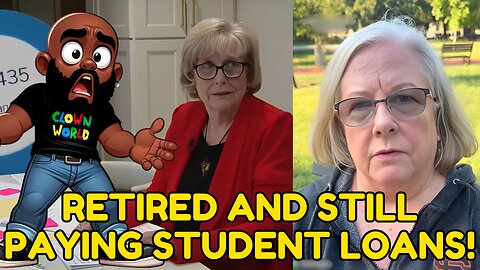 Old Women RETIRE WITH STUDENT LOAN DEBT! THEY ARE COOKED!