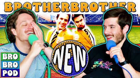 Power Bottom Switch Hitter | BrotherBrother Comedy Podcast (Ep. 59)