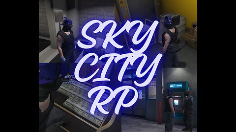 GTA 5 RP | SKYCITY | BACK TO WORK