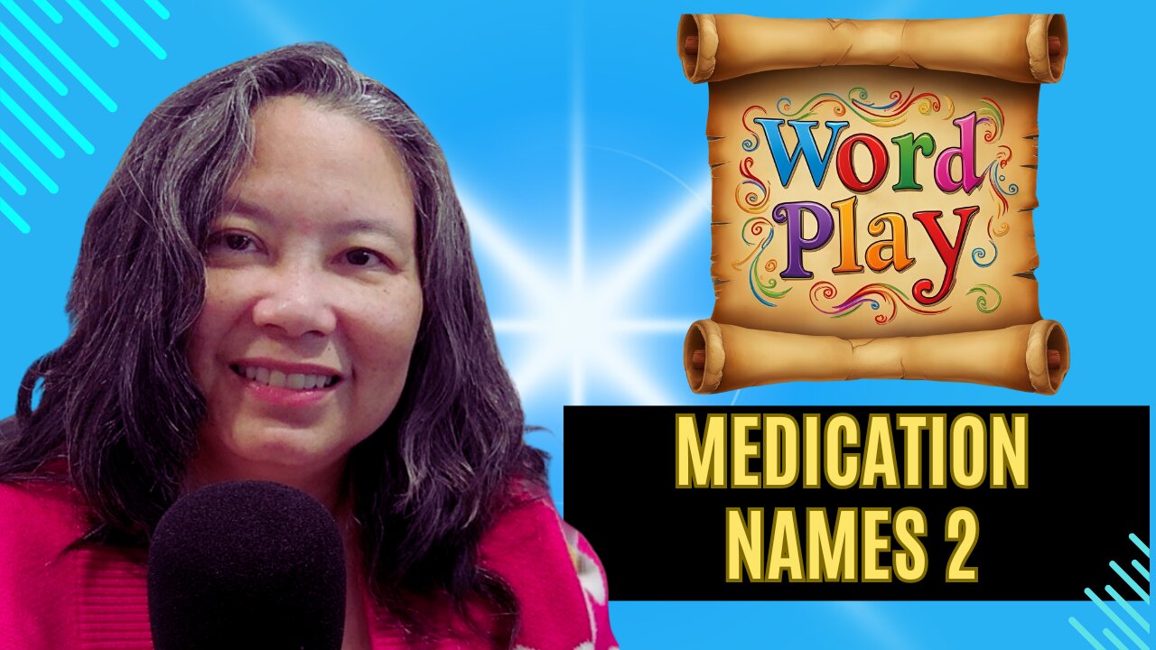 Gen Xers Decode MORE Medication Names