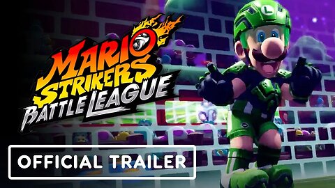 Mario Strikers - Battle League - Official Trailer (1)