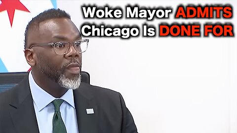 Chicago Mayor ADMITS He DESTROYED The City