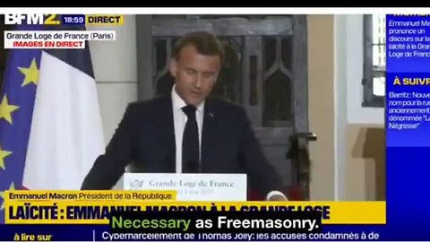 Macron - Freemasonry is leading a vital struggle for the benefit of humanity