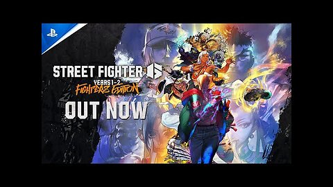 Street Fighter 6 Years 1-2 Fighters Edition – Launch Trailer | PS5 & PS4 Games