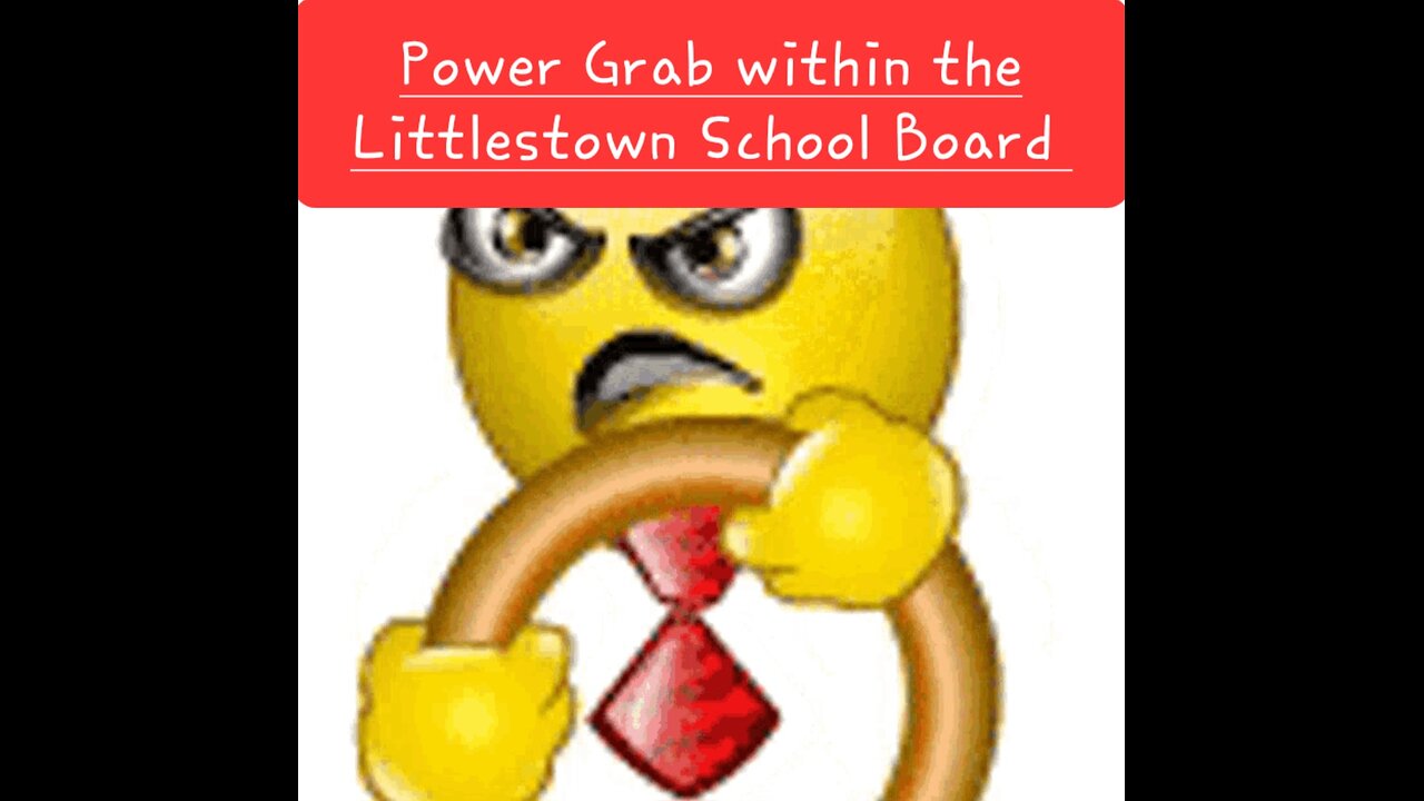 Power Grab on the Littlestown School Board