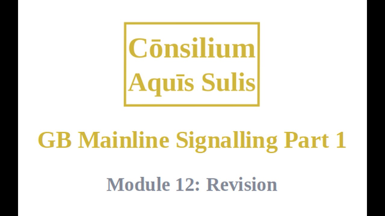 GB Mainline Signalling Part 1 Module 12 (English)